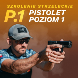 P.1 Szkolenie strzeleckie pistolet poziom I
